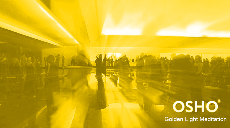 OSHO Golden Light Meditation™