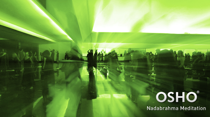 OSHO Nadabrahma Meditation®